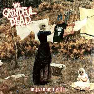 The Grindful Dead - My Venom T​-​Shirt mp3