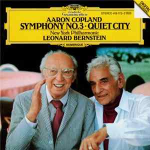 Aaron Copland - New York Philharmonic, Leonard Bernstein - Symphony No. 3 • Quiet City mp3