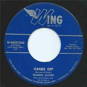 Frankie Castro With Lew Douglas And His Orchestra - Hands Off / The Kingdom Of My Heart mp3
