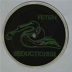 Seduction(s) - Fetish mp3