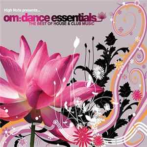 Various - High Note Presents... Om:Dance Essentials mp3