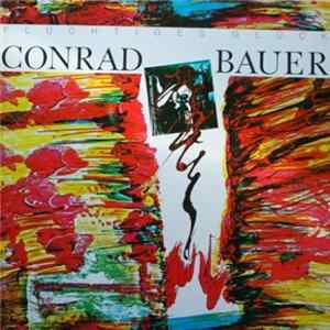 Conrad Bauer - Flüchtiges Glück mp3