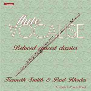 Kenneth Smith & Paul Rhodes - Flute Vocalise - Beloved Concert Classics mp3