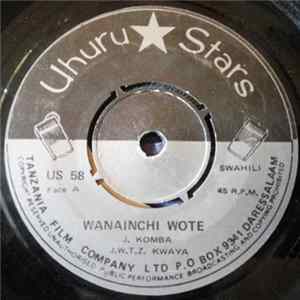 J.W.T.Z. Kwaya - Wanainchi Wote mp3