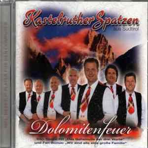 Kastelruther Spatzen - Dolomitenfeuer mp3