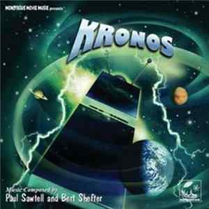 Paul Sawtell And Bert Shefter - Kronos / The Cosmic Man mp3