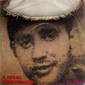 Al Tall - A Miquel Assassinaren mp3
