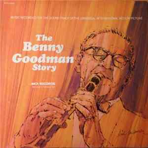 Benny Goodman - The Benny Goodman Story mp3