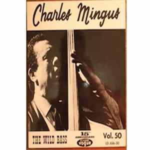 Charles Mingus - The Wild Bass mp3