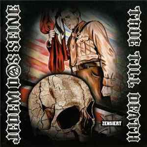 Jedem Das Seine - True Till Death mp3
