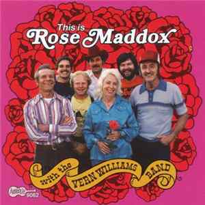 Rose Maddox With The Vern Williams Band - This Is Rose Maddox mp3