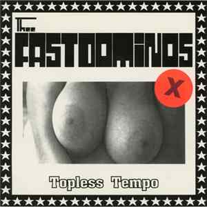 Thee Fastdominos - Topless Tempo mp3