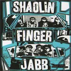 Shaolin Finger Jabb - Santa Maria Powerviolence mp3