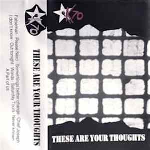 K 70 - These Are Your Thoughts mp3
