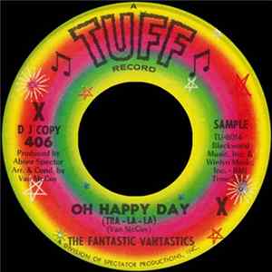 The Fantastic Vantastics - Oh Happy Day (Tra-La-La) mp3