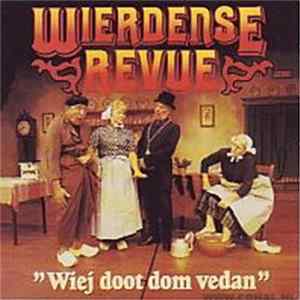 Wierdense Revue - Wiej Doot Dom Vedan mp3