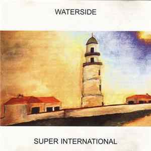 Waterside - Super International mp3