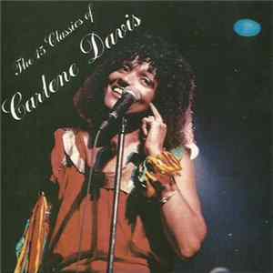 Carlene Davis - The 15 Classics Of Carlene Davis mp3