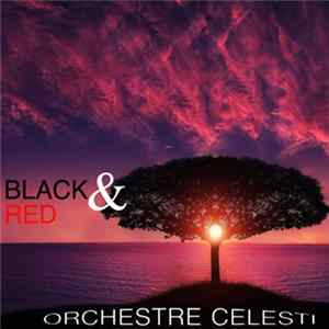 Orchestre Celesti - Black And Red mp3