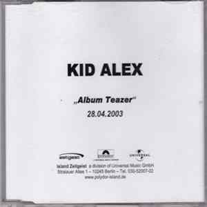 Kid Alex - "Album Teazer" 28.04.2003 mp3