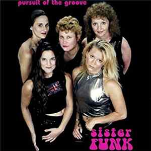 Sister Funk - Pursuit Of The Groove mp3