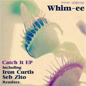 Whim-ee - Catch It EP mp3