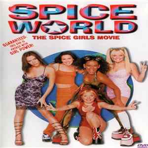 Spice Girls - Spice World (The Spice Girls Movie) mp3