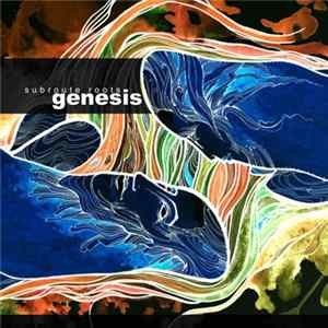 Subroute Roots - Genesis mp3