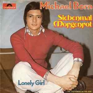 Michael Born - Siebenmal Morgenrot mp3