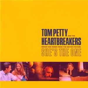 Tom Petty And The Heartbreakers - She's The One - Songs And Music From The Motion Picture mp3