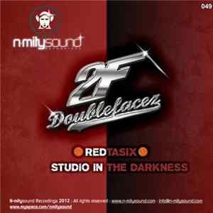 Doublefacez - Redtasix / Studio In The Darkness mp3