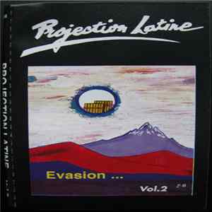 Projection Latine - Évasion (Vol. 2) mp3