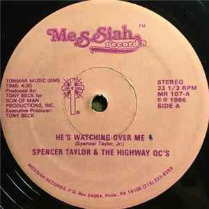 Spencer Taylor, The Highway QC's - He's Watching Over Me mp3