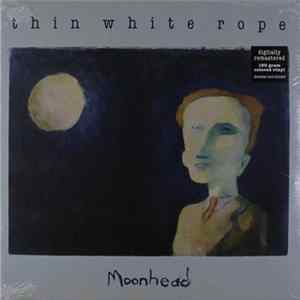 Thin White Rope - Moonhead mp3