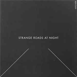 Ben Sun - Strange Roads At Night mp3