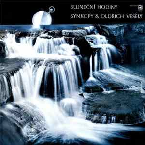 Synkopy & Oldřich Veselý - Sluneční Hodiny mp3