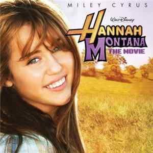 Miley Cyrus - Hannah Montana The Movie mp3