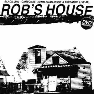 Various - Live At... Rob's House mp3