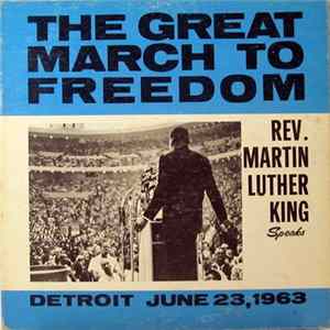 Rev. Martin Luther King - The Great March To Freedom mp3