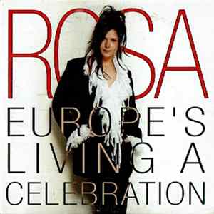 Rosa - Europe's Living A Celebration mp3