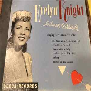 Evelyn Knight - The Lass With The Delicate Air mp3