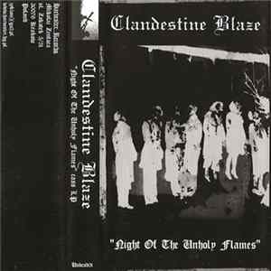 Clandestine Blaze - Night Of The Unholy Flames mp3