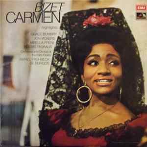 Bizet, Grace Bumbry, Jon Vickers, Mirella Freni, Kostas Paskalis, Orchestra And Chorus Of The Paris Opera, Rafael Frühbeck De Burgos - Carmen (Highlights) mp3