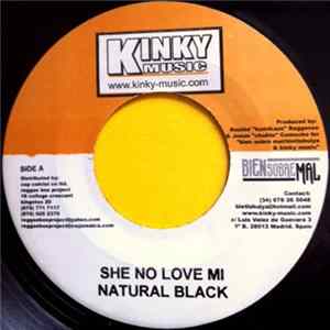 Natural Black / Malijah - She No Love Mi / Gal Dem Man mp3
