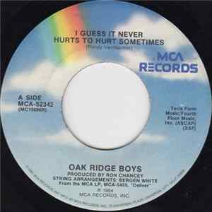 The Oak Ridge Boys - I Guess It Never Hurts To Hurt Sometimes mp3