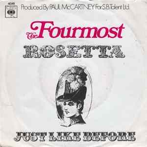 The Fourmost - Rosetta / Just Like Before mp3