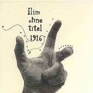Flim - Ohne Titel 1916 mp3