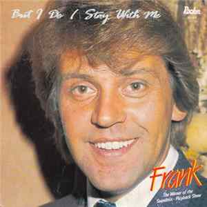 Frank The Winner Of The Soundmix-playback Show - But I Do / Stay With Me mp3