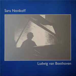 Sara Novikoff - Ludwig Van Beethoven mp3