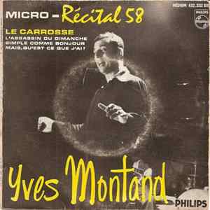 Yves Montand - Micro - Récital 58 (N°2) mp3